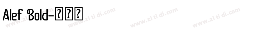 Alef Bold字体转换
